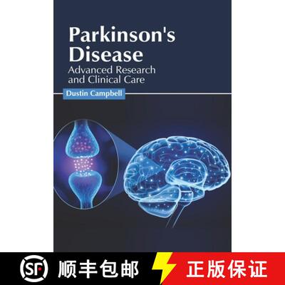 【3-4周达】精装 Parkinson's Disease: Advanced Research and Clinical Care [9781632427328]