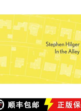 【3-4周达】Stephen Hilger: In the Alley [9780979776854]