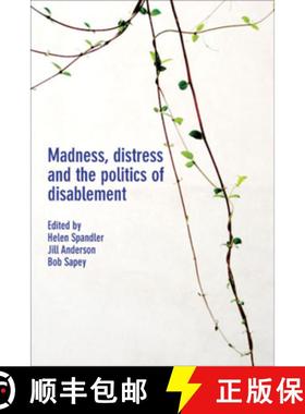 【2-3周达】Madness, Distress and the Politics of Disablement [9781447314578]
