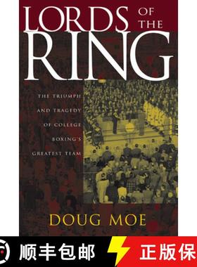 预订 Lords of the Ring: The Triumph and Tragedy of College Boxing's Greatest Team [9780299204242]