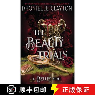 【3-4周达】Beauty Trials: The spellbinding conclusion to the Belles series from the queen of dark fan... [9781399613941]