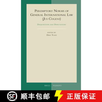 预订 Peremptory Norms of General International Law (Jus Cogens): Disquisitions and Disputations [9789004464117]