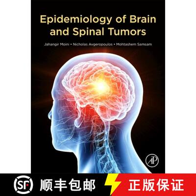 【3-4周达】精装 Epidemiology of Brain and Spinal Tumors [9780128217368]