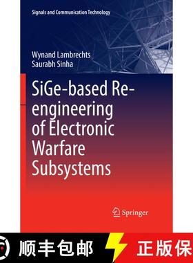 【3-4周达】SiGe-based Re-engineering of Electronic Warfare Subsystems (Softcover reprint of the origi... [9783319837284]