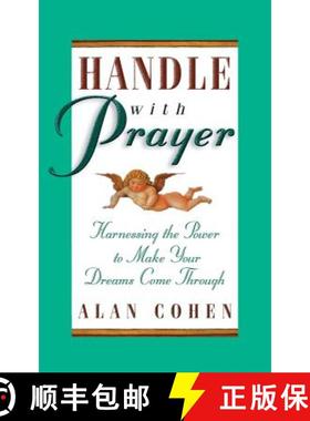 预订 Handle With Prayer: Harnessing the Power to Make Your Dreams Come Through [9781561706167]