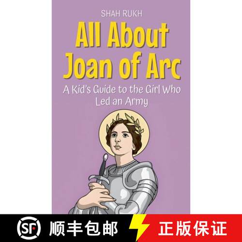 【3-4周达】All About Joan of Arc: A Kid's Guide to the Girl Who Led an Army [9798231796175]