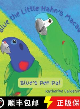 【3-4周达】Blue the Little Hahn's Macaw: Blue's Pen Pal [9798992890648]