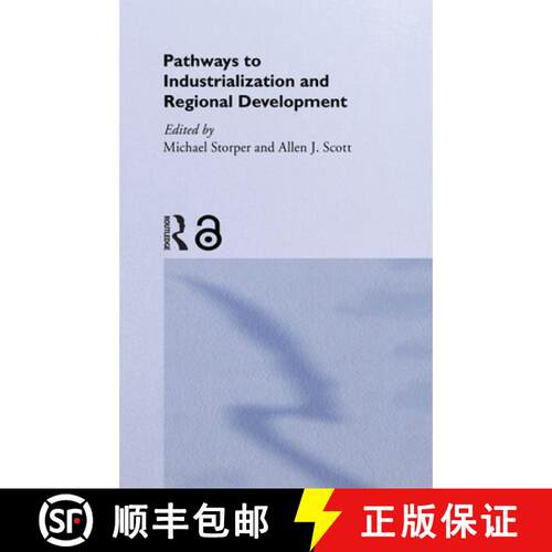 【3-4周达】精装 Pathways to Industrialization and Regional Development [9780415087520]