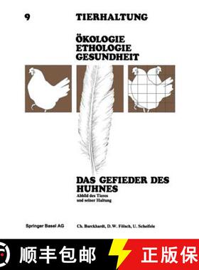 【3-4周达】Das Gefieder des Huhnes : Abbild des Tieres und Seiner Haltung [9783764311377]