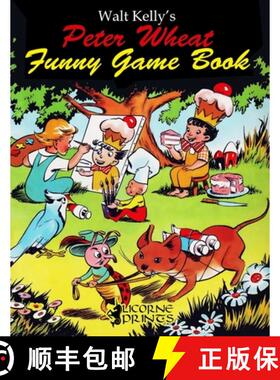 【3-4周达】Walt Kelly's Peter Wheat Funny Game Book [9781329988262]