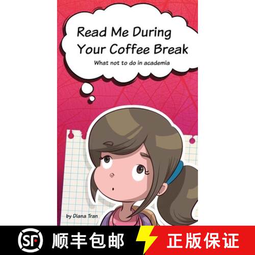 【3-4周达】Read Me During Your Coffee Break: What not to do in academia [9780645239843]