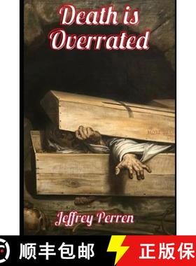 预订 Death is Overrated [9781954989023]