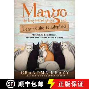 haired SHE LEARNS 4周达 Because... Different long MANGO the ADOPTED cat 9781087914572 ginger