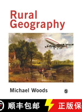 【3-4周达】Rural Geography: Processes, Responses and Experiences in Rural Restructuring [9780761947608]