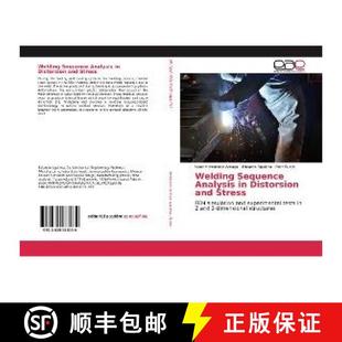 Analysis 9783639533934 Welding Stress Sequence and 预订 Distorsion