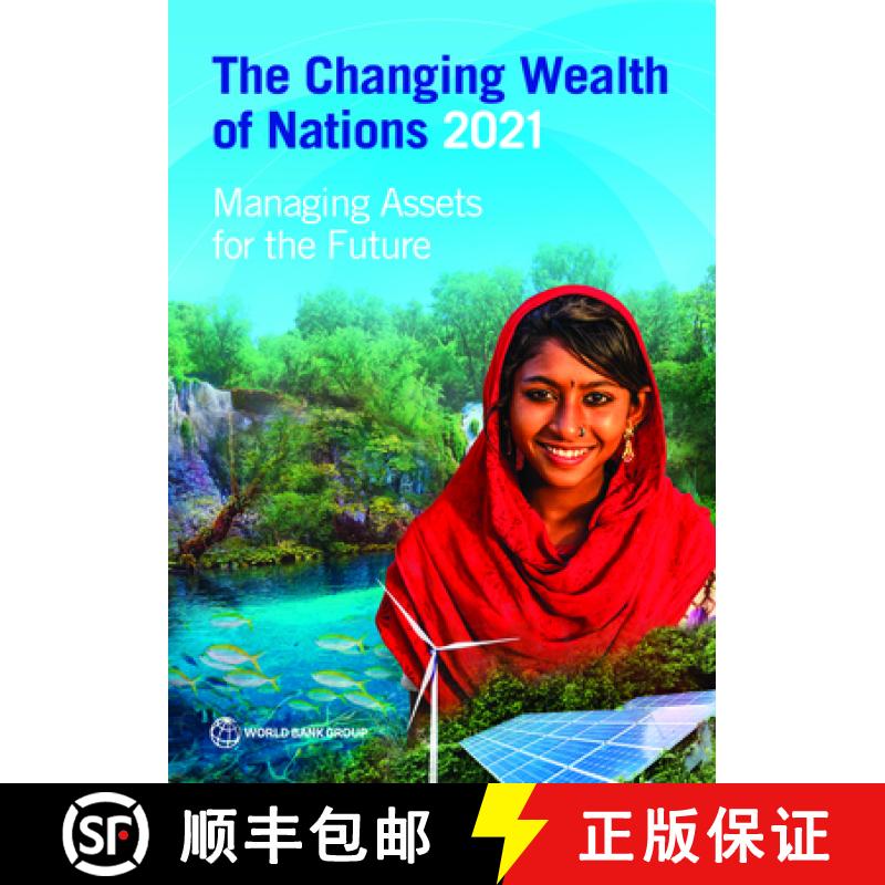 预订 The Changing Wealth of Nations 2021: Managing Assets for the Future [9781464815904]