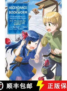 【3-4周达】Ascendance of a Bookworm (Manga) Part 2 Volume 3: Volume 3 [9781718372597]