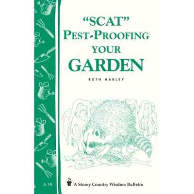 【4周达】Pest-Proofing Your Garden: Storey's Country Wisdom Bulletin A-15 [9780882661896]