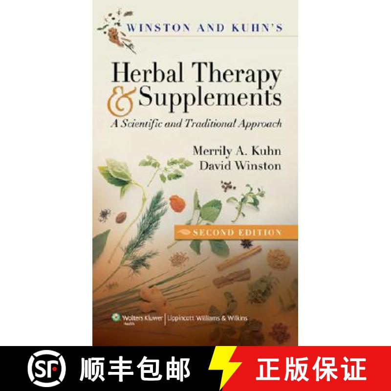 【2-3周达】Winston & Kuhn's Herbal Therapy and Supplements : A Scientific and Traditional Approach [9781582554624]