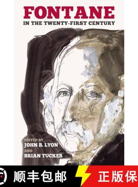 【3-4周达】Fontane in the Twenty-First Century [9781640140097]