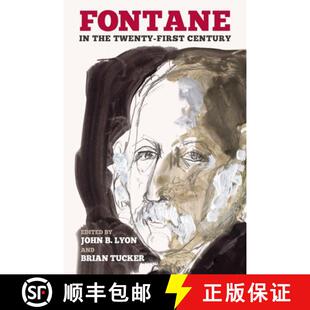 【3-4周达】Fontane in the Twenty–First Century [9781640140097]