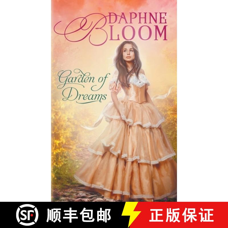 【2-3周达】Garden of Dreams: A Sweet and Clean Regency Romance [9798201318222]