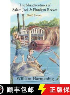 【3-4周达】The Misadventures of Salem Jack and Finnigan Reeves [9780578282886]