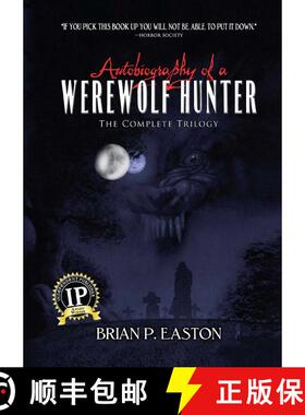 【3-4周达】Autobiography of a Werewolf Hunter Trilogy: Autobiography of a Werewolf Hunter, Heart of S... [9781618686510]
