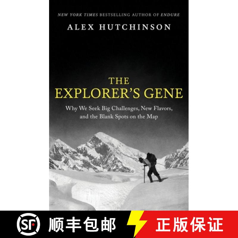 【3-4周达】The Explorer's Gene: Why We Seek Big Challenges, New Flavors, and the Blank Spots on the Map [9780063269767]