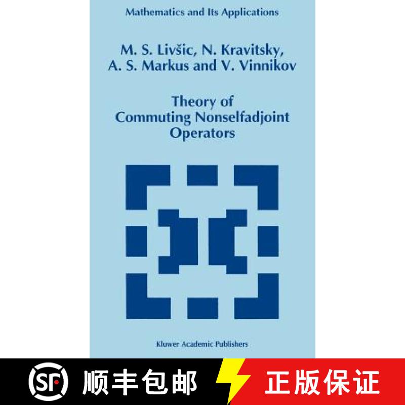 【4周达】Theory of Commuting Nonselfadjoint Operators [9780792335887]