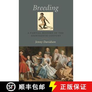 Eighteenth 9780231138789 Breeding History Partial 4周达 Century the