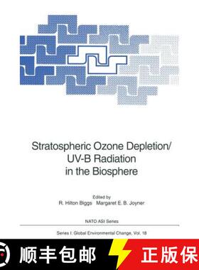 【3-4周达】Stratospheric Ozone Depletion/Uv-B Radiation in the Biosphere [9783642788864]