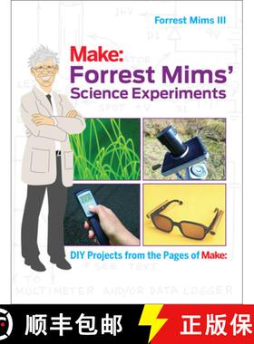 【3-4周达】Forrest Mims' Science Experiments: DIY Projects from the Pages of Make: [9781680451177]
