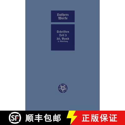 【3-4周达】精装 D. Martin Luthers Werke. Weimarer Ausgabe (Sonderedition): Abteilung 4, Teil 3: Konso... [9783740013769]