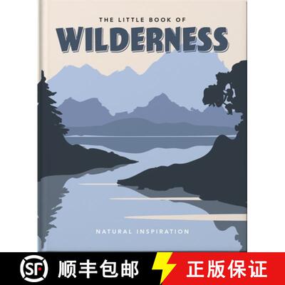 【3-4周达】精装 The Little Book of Wilderness: Natural Inspiration [9781800691896]