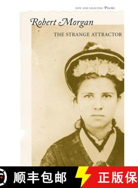 预订 The Strange Attractor: New and Selected Poems [9780807129524]