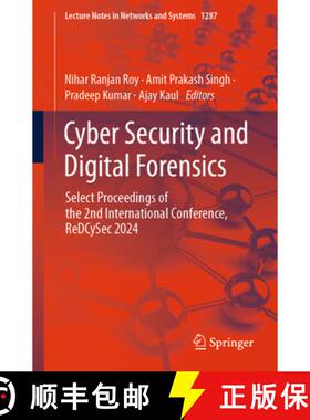 【3-4周达】Cyber Security and Digital Forensics: Select Proceedings of the 2nd International Conferen... [9789819632831]