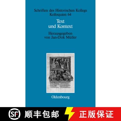 【3-4周达】Text und Kontext：Fallstudien und theoretische Begründungen einer kulturwissenschaftlich ... [9783486581065]