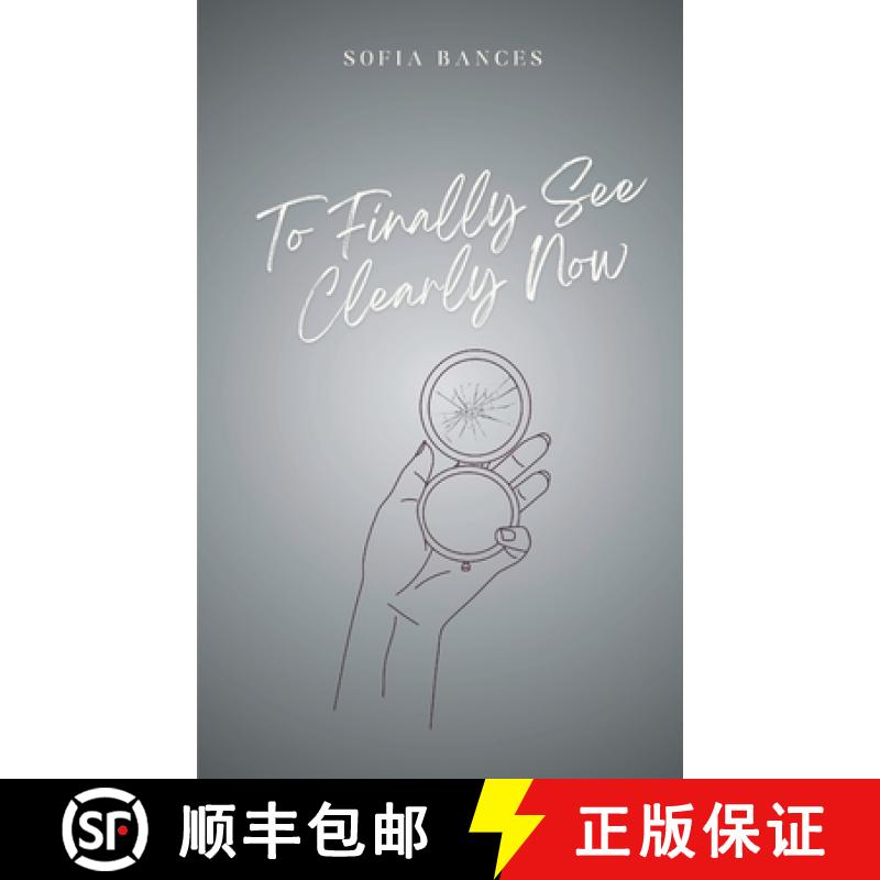 【3-4周达】To Finally See Clearly Now [9789360948559]