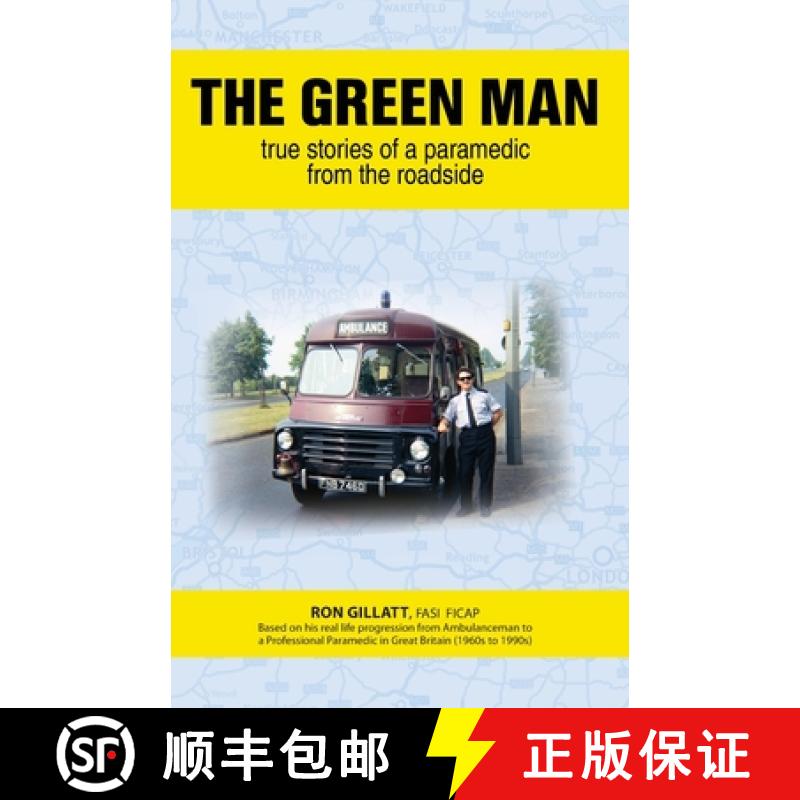 【3-4周达】The Green Man: True Stories of a Paramedic From the Roadside [9781999133603]