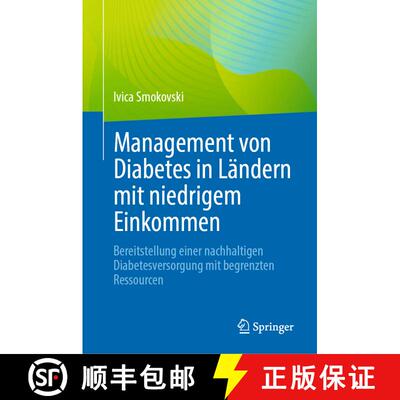 【3-4周达】精装 Management von Diabetes in Ländern mit niedrigem Einkommen: Bereitstellung einer nac... [9783031277924]