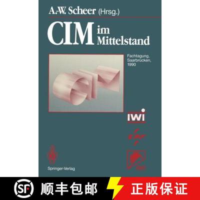 【3-4周达】CIM im Mittelstand: Fachtagung, Saarbrücken, 14.–15. Februar 1990 [9783540523406]