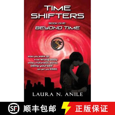 【3-4周达】TIME SHIFTERS Book One: Beyond Time [9780992279073]