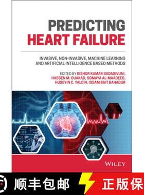 【3-4周达】Predicting Heart Failure: Invasive, Non-Invasive, Machine Learning and Artificial Intellig... [9781119813019]