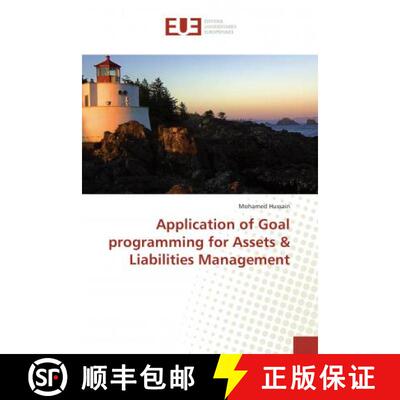 预订 Application of Goal programming for Assets & Liabilities Management [9786138427254]