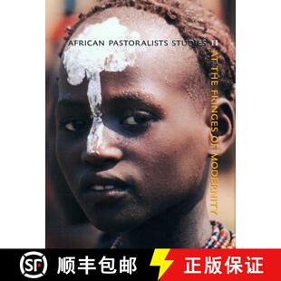 预订 At The Fringes of Modernity, Volume 2: African Pastoralist Studies [9789075894622]