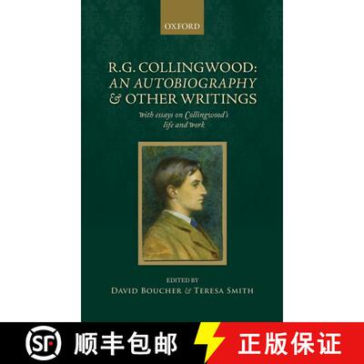 【3-4周达】R. G. Collingwood: An Autobiography and other writings: with essays on Collingwood's life ... [9780199586035]