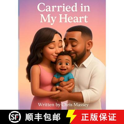 【3-4周达】Carried In My Heart [9798999277008]