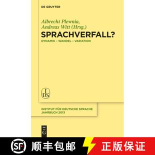 【3-4周达】精装 Sprachverfall? – Dynamik – Wandel – Variation [9783110342918]