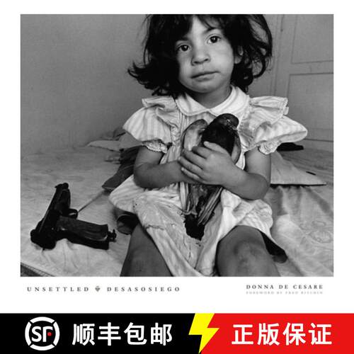 【3-4周达】精装 Unsettled/Desasosiego: Children in a World of Gangs/Los Niños En Un Mundo de Las... [9780292744394]